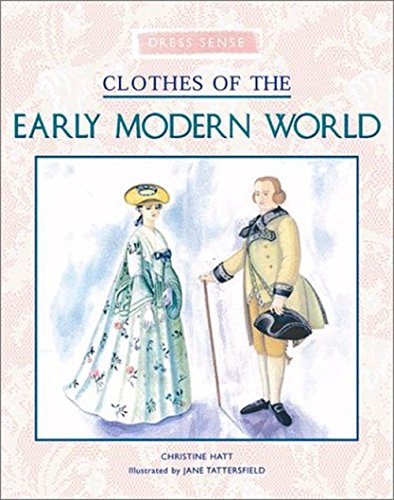 Stock image for Clothes of the Early Modern World for sale by SecondSale