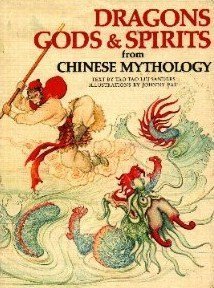 Beispielbild fr Dragons, Gods and Spirits from Chinese Mythology zum Verkauf von Better World Books