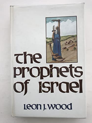 9780872270664: The Prophets of Israel