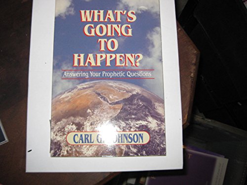 Beispielbild fr What's Going to Happen? : Answering Your Prophetic Questions zum Verkauf von Better World Books