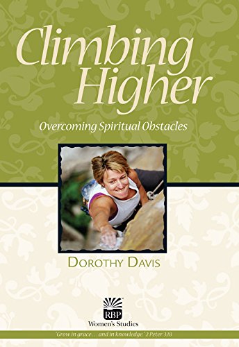 Climbing Higher (9780872272125) by Dorothy Davis