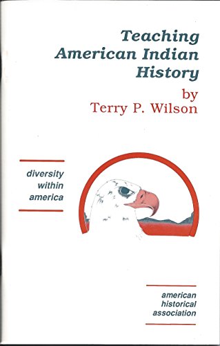 Beispielbild fr Teaching American Indian History (Diversity Within America) zum Verkauf von HPB-Movies
