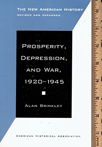 Beispielbild fr Prosperity, Depression, and War, 1920-1945 zum Verkauf von Wonder Book