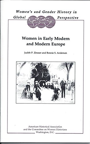 Women in Early Modern and Modern Europe (9780872291232) by Zinsser, Judith P.