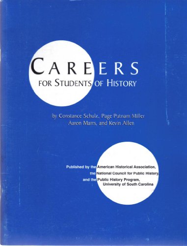Beispielbild fr Careers for Students of History (Students and Professional Concerns) zum Verkauf von Lucky's Textbooks