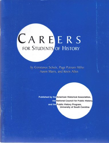 Imagen de archivo de Careers for Students of History (Students and Professional Concerns) a la venta por Lucky's Textbooks