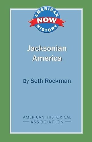 9780872291836: Jacksonian America