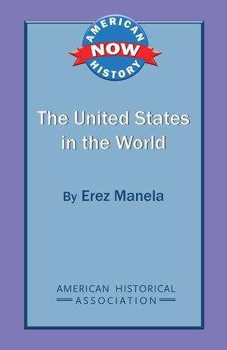 Beispielbild fr The United States in the World (American History N Format: Paperback zum Verkauf von INDOO