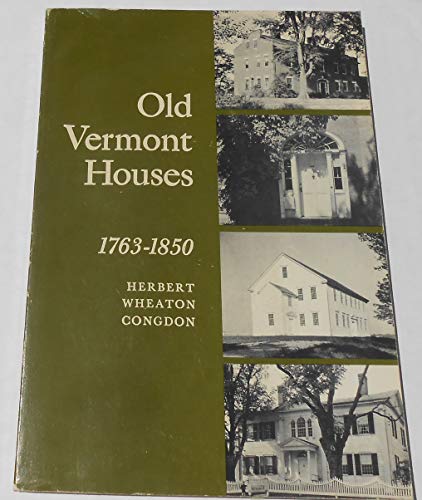 Beispielbild fr Old Vermont Houses zum Verkauf von Wonder Book