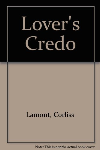 Stock image for Lover's Credo for sale by Juniper Point Books