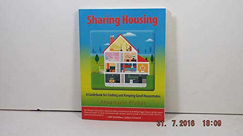 9780872331433: Sharing Housing: A Guidebook for Finding and Keeping Good Housemates