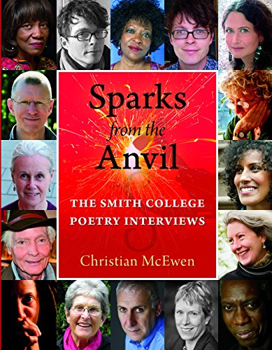 9780872331945: Sparks from the Anvil: The Smith College Poetry Interviews