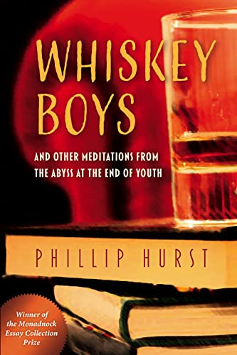 Beispielbild fr Whiskey Boys: And Other Meditations from the Abyss at the End of Youth zum Verkauf von Goodwill Books