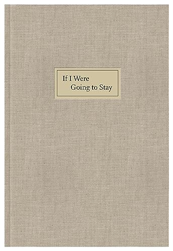 Stock image for If I Were Going to Stay for sale by GF Books, Inc.