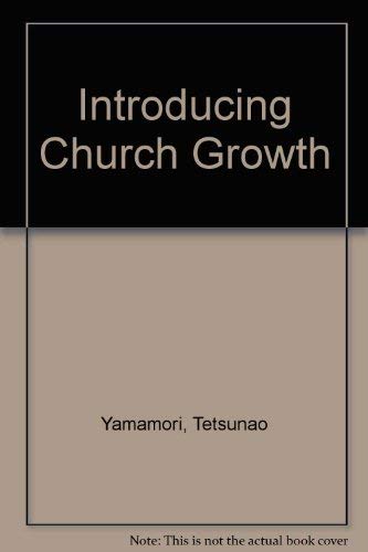 Stock image for Introducing Church Growth for sale by Redux Books