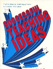 Imagen de archivo de Successful Teaching Ideas: Practical Ideas for Every Age Group - with Built-in Motivation a la venta por Christian Book Store