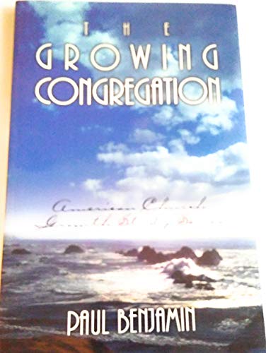 Beispielbild fr The Growing Congregation zum Verkauf von PB&J Brownbag Books
