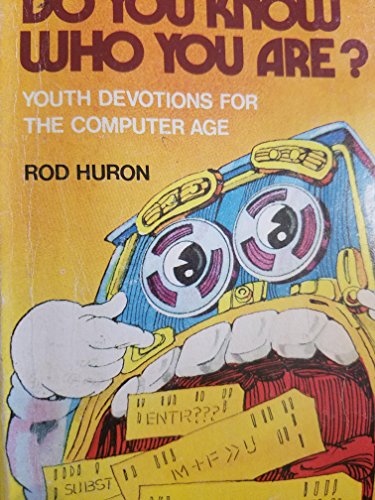 9780872390898: Title: Do you know who you are Youth devotions for the co