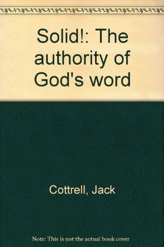 9780872391260: Title: Solid The authority of Gods word