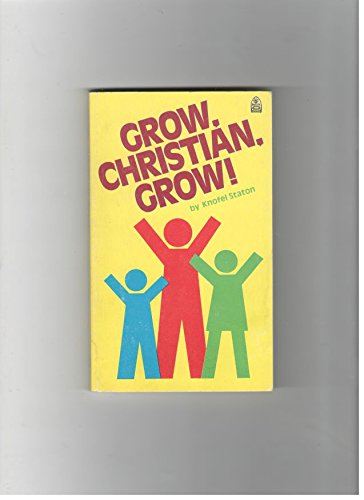 Beispielbild fr Grow, Christian, Grow : Student zum Verkauf von Better World Books