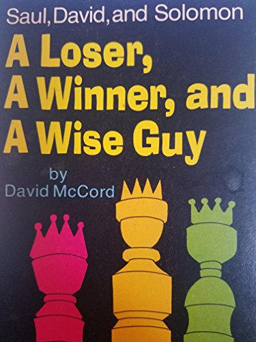 Beispielbild fr A Loser, a Winner, and a Wise Guy zum Verkauf von Christian Book Store