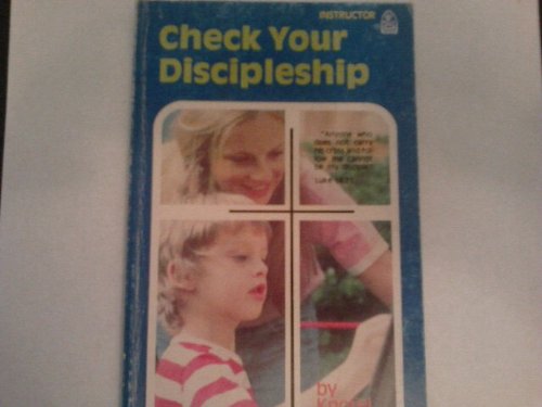 Stock image for Check your discipleship: Instructor for sale by Ozark Relics and Rarities