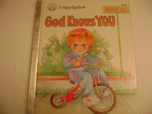 Stock image for God Knows You (Happy Day Books/3596) for sale by Hawking Books