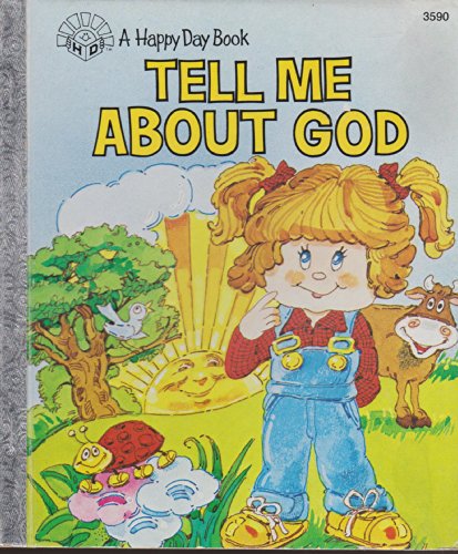 Beispielbild fr Tell Me about God (Happy Day Book) zum Verkauf von Wonder Book