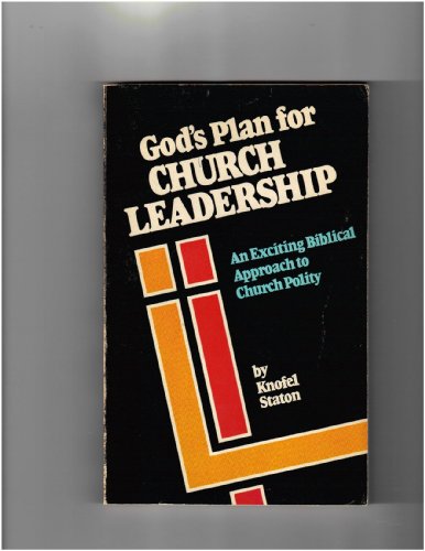 Beispielbild fr God's Plan for Church Leadership zum Verkauf von Better World Books: West