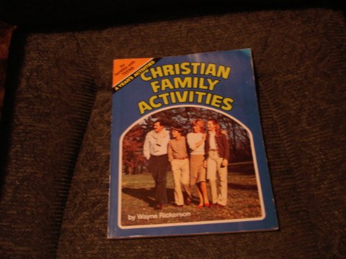 Beispielbild fr Christian Family Activities for Families With Teens/R2965 zum Verkauf von Wonder Book