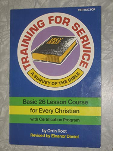 Beispielbild fr Training for Service Student Book: A Survey of the Bible zum Verkauf von HPB-Emerald