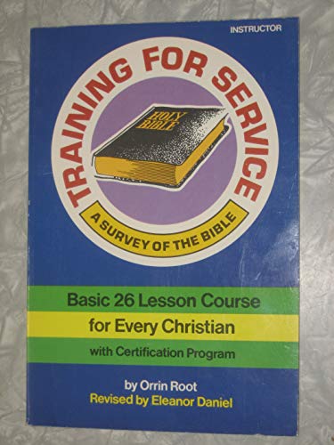 Stock image for Training for Service Student Book: A Survey of the Bible for sale by HPB-Movies