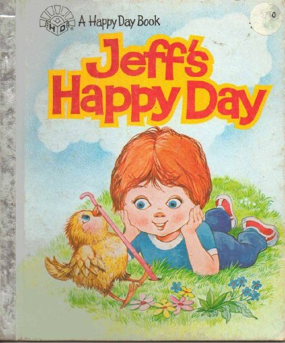 Jeff's happy day (A Happy day book) (9780872397408) by Fiday, Beverly