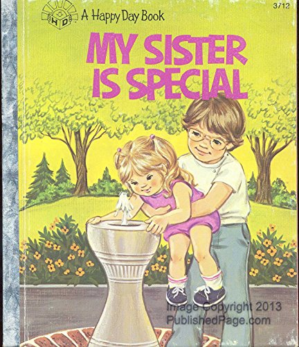 9780872397422: My Sister Is Special/3712