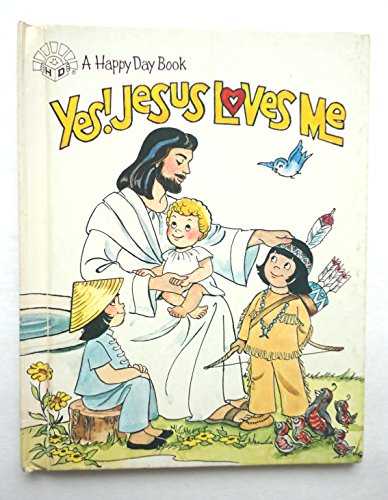 Beispielbild fr Yes! Jesus loves me zum Verkauf von ABOXABOOKS