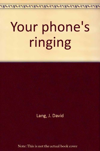 Stock image for Your Phone's Ringing - Volume I for sale by Library House Internet Sales