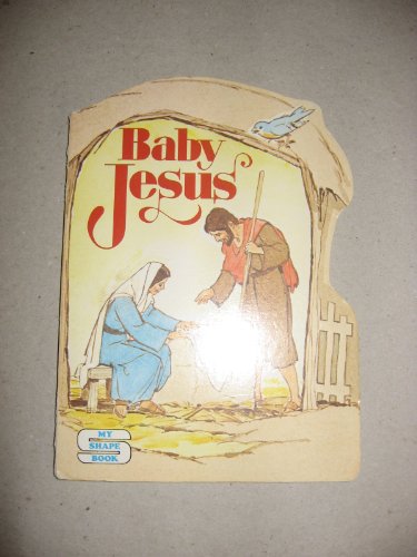 Stock image for Baby Jesus Bennett, Marian for sale by Orphans Treasure Box