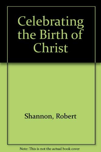 9780872399167: Celebrating the Birth of Christ