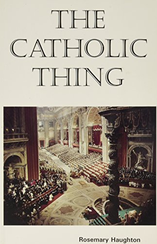 Beispielbild fr Catholic Thing zum Verkauf von Better World Books