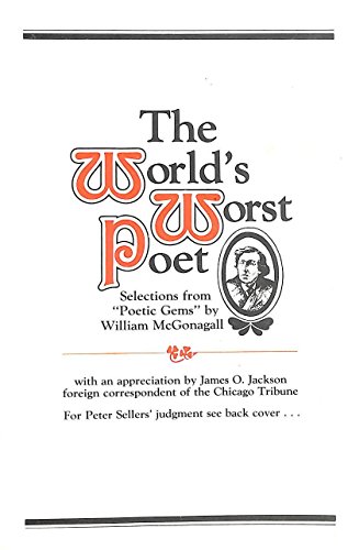 Stock image for World's Worst Poet: Selections from "Poetic Gems" for sale by HPB-Ruby