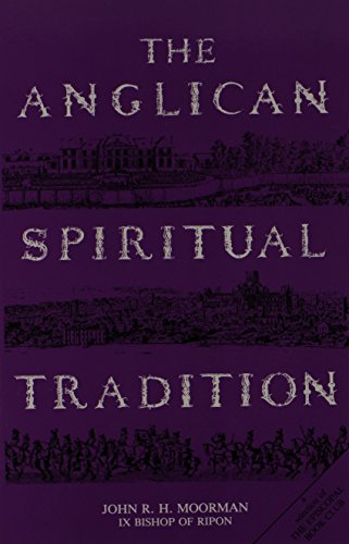 Stock image for The Anglican Spiritual Tradition for sale by Front Cover Books