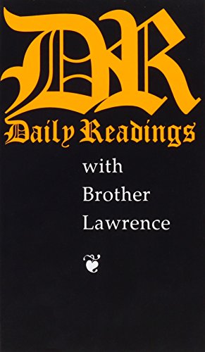 Beispielbild fr Daily Readings with Brother Lawrence zum Verkauf von Better World Books