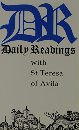 Beispielbild fr Daily Readings with St. Teresa of Avila zum Verkauf von Better World Books