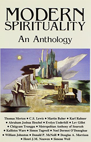 Stock image for Modern Spirituality: An Anthology for sale by Hay-on-Wye Booksellers