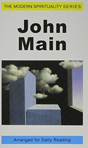 Stock image for John Main (The Modern Spirituality Series) for sale by Aardvark Rare Books