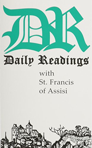 Beispielbild fr Daily Readings with St. Francis of Assisi zum Verkauf von Better World Books