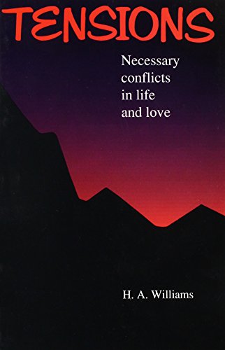 Imagen de archivo de Tensions: Necessary Conflicts in Life and Love a la venta por Brit Books