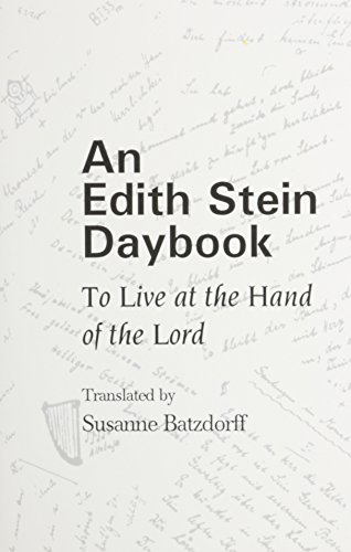 Stock image for Edith Stein Daybook: To Live at the Hand of the Lord for sale by ThriftBooks-Atlanta