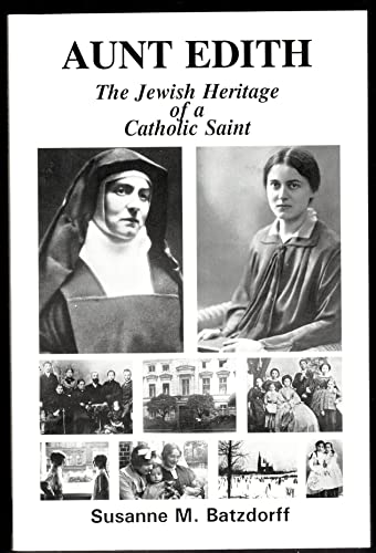 9780872432406: Aunt Edith: The Jewish Heritage of a Catholic Saint