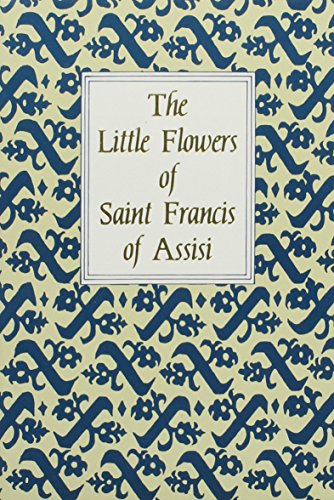 9780872432468: The Little Flowers of St. Francis